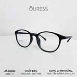 Gọng kính nhựa 68111 thời trang nam nữ siêu nhẹ siêu bền OURESS