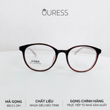 Gọng kính nhựa 68111 thời trang nam nữ siêu nhẹ siêu bền OURESS