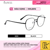 Gọng kính titanium HML6012 thời trang cao cấp nam nữ siêu nhẹ siêu bền OURESS