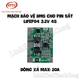 Mạch Bảo Vệ BMS Cho Pin Sắt LiFePO4 3.2V 4S 20A - Hệ 4 Cell Nối Tiếp