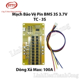 Mạch Bảo Vệ Pin BMS 3.7V 3S 100A TC-3S-100A