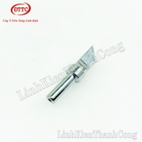 Mũi Hàn Dao Cho Máy Hàn 205H 150W 500-K
