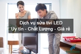 Dịch Vụ Sửa Tivi LED Giá Rẻ - Chuyên Nghiệp【Gọi 30 Phút có mặt】