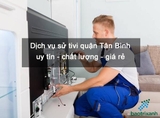 Dịch Vụ Sửa Tivi Quận Tân Bình Giá Rẻ - Chuyên Nghiệp【Gọi 30 Phút có mặt】