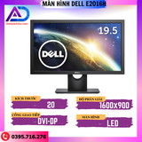 Màn hình LCD 20'' Dell E2016H LED có VGA DISPLAY PORT