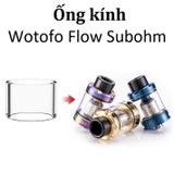 Ống Kính Thủy Tinh Cho Buồng Đốt Wotofo Flow Subohm 24mm