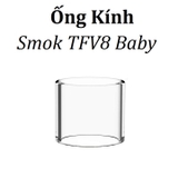 Ống Kính Thủy Tinh Cho Buồng Đốt Smok TFV8 Baby