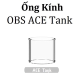 Ống Kính Thủy Tinh Cho Buồng Đốt OBS ACE Tank