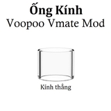 Ống Kính Thủy Tinh Cho Buồng Đốt VooPoo Vmate