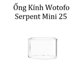 Ống Kính Thủy Tinh Cho Buồng Đốt Wotofo Serpent Mini 25