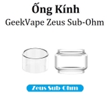 Ống Kính Thủy Tinh Cho Buồng Đốt Geekvape Zeus Sub-Ohm