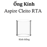 Ống Kính Thủy Tinh Cho Buồng Đốt Aspire Cleito RTA