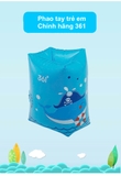 Phao bơi tay cao cấp cho bé, chính hãng 361