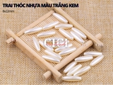 Trai thóc nhựa màu trắng kem