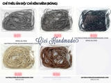 Túi 10g chỉ thêu ấn độ dạng kẽm tròn 1mm bóng (shine) mềm