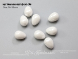 Hạt trai 1 lỗ giọt lệ cao cấp