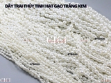 Dây trai thủy tinh hạt gạo