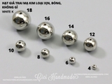 Hạt trai giả mạ kim loại xịn, bóng