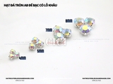 Túi 50-100 hạt đá tròn màu AB có đế lỗ khâu