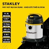 MÁY HÚT BỤI GIA DỤNG 3 CHỨC NĂNG STANLEY SL19136 1.5 PEAK HP
