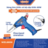 Súng Hàn Thiếc 60W Có Bộ Cấp Thiếc WADFOW WEL6606