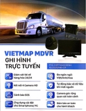 Hệ thống camera quay online Vietmap giám sát xe tải, xe khách