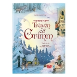 Illustrated Classics - Truyện Cổ Grimm (Đinh Tị - Bìa Cứng)