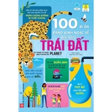 100 bí ẩn đáng kinh ngạc về giải cứu Trái Đất - 100 things to know about saving the planet