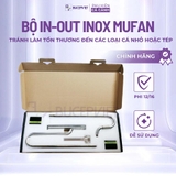 In out inox Mufan Fi 16, Fi 12 Có lọc váng | Không lọc váng chính hãng