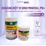 Khoáng bột vi sinh Mineral PN+ 250g/500g- Bổ sung khoáng đa vi lượng, vitamin C, hỗ trợ ổn định nước