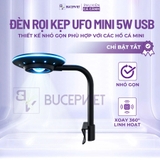 Đèn rọi kẹp UFO Mini hồ cá 5W USB - Điều chỉnh độ sáng, xoay 360 độ, chiếu sáng hồ cá mini cá cảnh