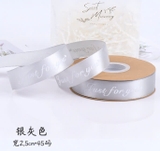 Ruy băng Just for you bản To 2cm- Xám