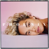 Rita Ora - Phoenix 2018 CD (Explicit)