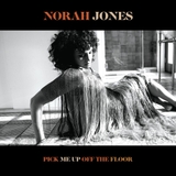 Norah Jones - Pick Me Up Off The Floor 2020 CD