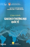 Giáo Trình Giao Dịch Thương Mại Quốc Tế (Tác giả: PGS.TS. Hà Văn Hội) - ĐHQGHN