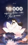 10000 Ngày Đến Với Thế Gian (Tác giả: Gió)