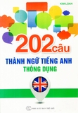 202 Câu Thành Ngữ Tiếng Anh Thông Dụng