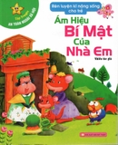 Tập Truyện An Toàn Trong Cuộc Sống - Ám Hiệu Bí Mật Của Nhà Em
