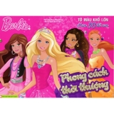 Barbie - Phong Cách Thời Thượng - Tô màu khổ lớn với hơn 50 đề can