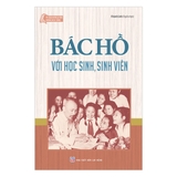 Bác Hồ Với Học Sinh, Sinh Viên