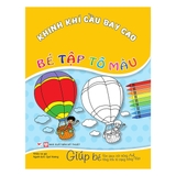 Bé Tập Tô Màu - Khinh Khí Cầu Bay Cao
