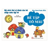 Bé Tập Tô Màu - Màu Xanh Nước Biển