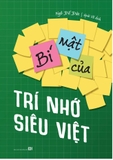 Bí Mật Của Trí Nhớ Siêu Việt