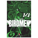 Birdmen - Tập 14 - Tặng Kèm Postcard (Số Lượng Có Hạn)