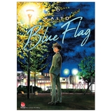 Blue Flag - Tập 6 - Tặng Kèm Bookmark PVC (Số Lượng Có Hạn)