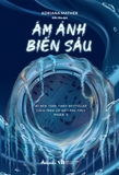 Cách Treo Cổ Một Phù Thuỷ - Phần 2: Ám Ảnh Biển Sâu