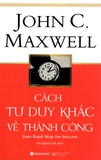 Cách tư duy khác về thành công