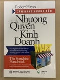 Cẩm Nang Hướng Dẫn Nhượng Quyền Kinh Doanh
