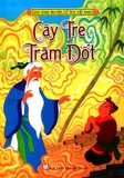 Kho Tàng Truyện Cổ Tích Việt Nam - Cây Tre Trăm Đốt