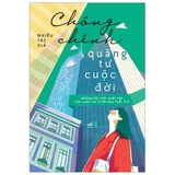 Chông Chênh Quãng Tư Cuộc Đời